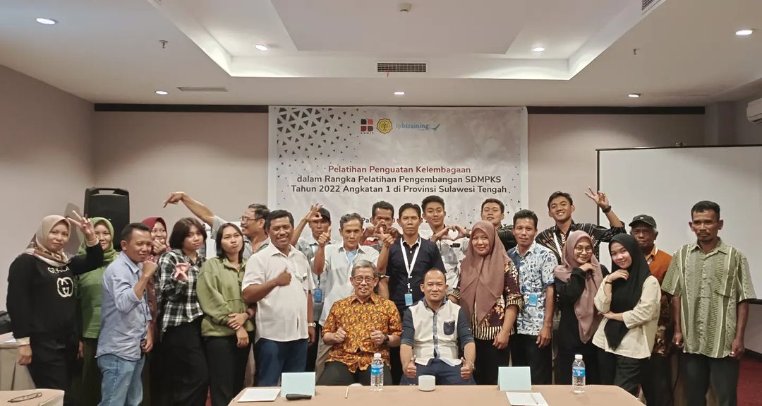 Pelatihan Pengembangan SDMPKS Tahun 2022 di Provinsi Sulawesi Tengah
